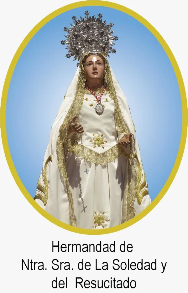 Hermandad de Ntra Señora de la Soledad y el Resucitado